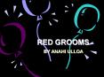 RED GROOMS
