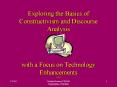Exploring the Basics of Constructivism and Discourse Analysis with a Focus on Technology Enhancement