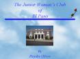The Junior Womans Club of El Paso