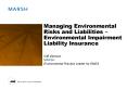 Managing Environmental Risks and Liabilities Environmental Impairment Liability Insurance