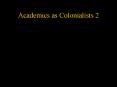 Academics as Colonialists 2