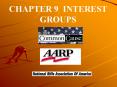 CHAPTER 9 INTEREST GROUPS