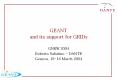 GANT and its support for GRIDs
