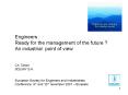 Engineers : Ready for the management of the future