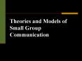 Theories and Models of Small Group Communication