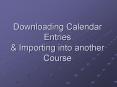 Downloading Calendar Entries