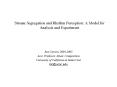 Stream Segregation and Rhythm Perception: A Model for Analysis and Experiment