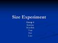 Size Experiment