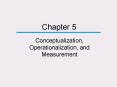 Conceptualization, Operationalization, and Measurement