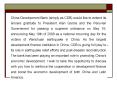 China Development Bank simply as CDB would like to extend its sincere gratitude to President Alan Ga
