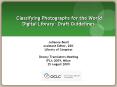 Classifying Photographs for the World Digital Library: Draft Guidelines