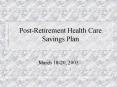 PostRetirement Health Care Savings Plan