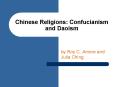 Chinese Religions: Confucianism and Daoism