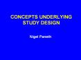 CONCEPTS UNDERLYING STUDY DESIGN