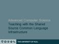Advanced Computer Science Teaching with the Shared Source Common Language Infrastructure