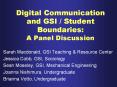 Digital Communication and GSI / Student Boundaries: A Panel Discussion