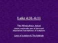 Luke 4:316:11