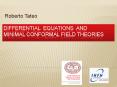 Differential equations and Minimal conformal field theories