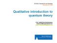 Qualitative introduction to quantum theory