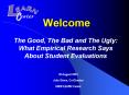 The Good, The Bad and The Ugly: What Empirical Research Says About Student Evaluations