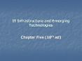 IT Infrastructure and Emerging Technologies