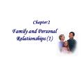 Family and Personal Relationships 1