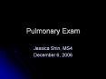 Pulmonary Exam