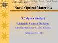 Novel Optical Materials