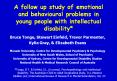A follow up study of emotional and behavioural problems in young people with intellectual disability