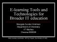 Elearning Tools and Technologies for Broader IT education