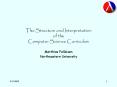 The Structure and Interpretation of the Computer Science Curriculum