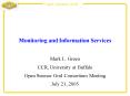 Monitoring and Information Services