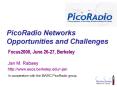 PicoRadio Networks Opportunities and Challenges