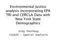 Environmental Justice analysis incorporating EPA TRI and CERCLA Data with New York State Demographic