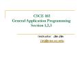 CSCE 102 General Application Programming Section 1,2,3