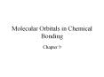Molecular Orbitals in Chemical Bonding