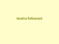 Iterative Refinement