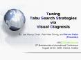 Tuning Tabu Search Strategies via Visual Diagnosis