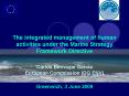 The integrated management of human activities under the Marine Strategy Framework Directive Carlos B