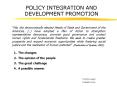 POLICY INTEGRATION AND DEVELOPMENT PROMOTION