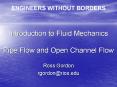 Introduction to Fluid Mechanics Pipe Flow and Open Channel Flow