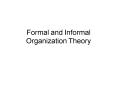 Formal and Informal Organization Theory