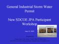General Industrial Storm Water Permit New SDCOE JPA Participant Workshop June 19, 2003