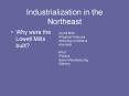 Industrialization in the Northeast