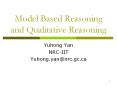 Model Based Reasoning and Qualitative Reasoning