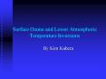 Surface Ozone and Lower Atmospheric Temperature Inversions