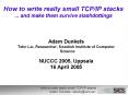 How to write really small TCPIP stacks ... and make them survive slashdottings