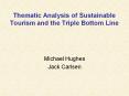 Thematic Analysis of Sustainable Tourism and the Triple Bottom Line