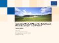 Agricultural Trade, WTO and the Doha Round: What is the relevance of CAP reform