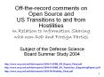 Offtherecord comments on Open Source and US Transitions to and from Hostilities In Relation to Infor